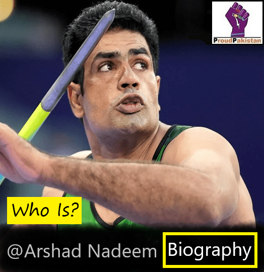 Arshad Nadeem Biography