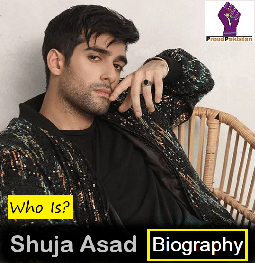 Shuja Asad Biography