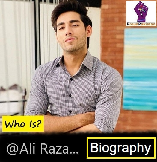 Ali Raza Biography